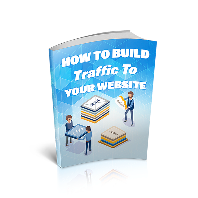 How to Build Traffic to Your Website