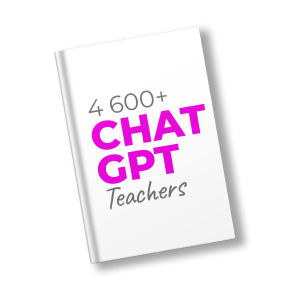 4600+ ChatGPT Prompts for Teachers