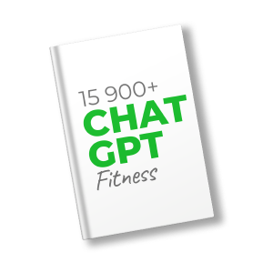 15,900+ ChatGPT Prompts for Fitness