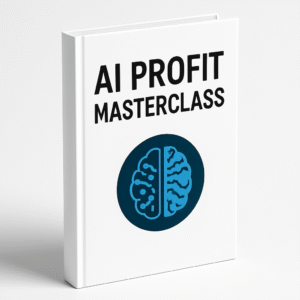 AI Profit Masterclass