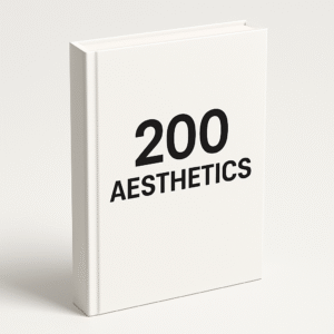 200 Aesthetics
